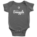 The Snuggle Is Real Baby Bodysuit