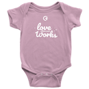 Love Where Mom Works Baby Bodysuit