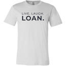 Live. Laugh. Loan. T-Shirt (Men's) - White